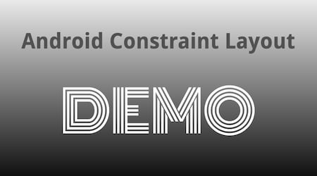 ConstraintLayout Demo App